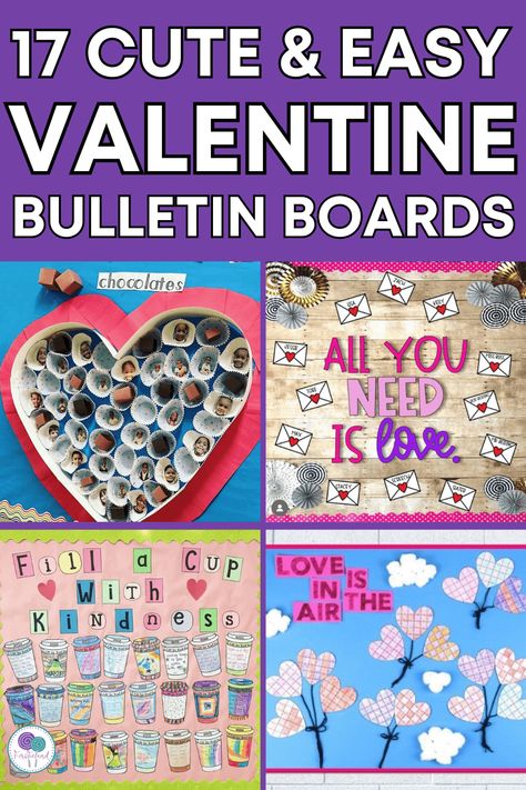 17 Cute And Easy Valentine's Day Bulletin Board Ideas