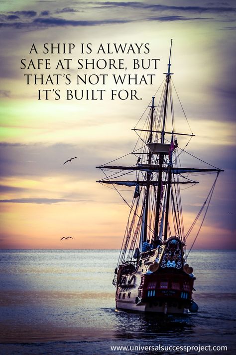 A ship is always safe at shore, but that’s not what it’s built for. #adventure #nofear #focus #determination #mindset #ambition #success #hustle #entrepreneur #quote #love #work #amazing #motivation #life #universalsuccessproject A Ship Is Always Safe At Shore, Fisherman Quotes, Sea Quotes, Building Quotes, Christian Motivational Quotes, Love Work, Quote Love, Empowerment Quotes, A Ship