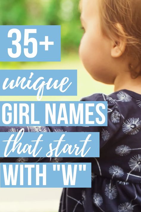 Southern Baby Girl Names, Uncommon Names, W Names, Popular Baby Girl Names, Unique Baby Girl Names, Unique Baby Boy Names, Unique Girl Names