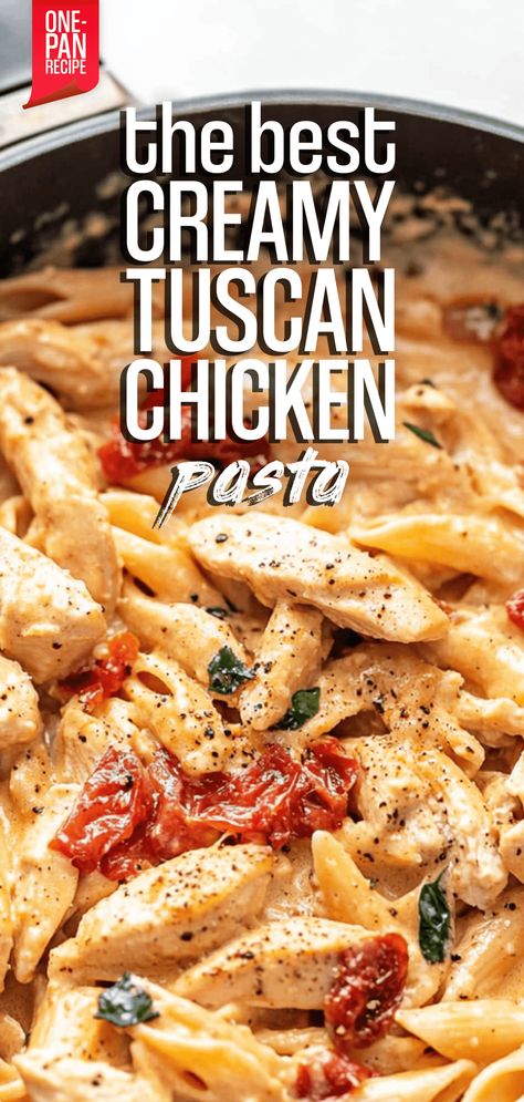 One-Pan Creamy Tuscan Chicken & Pasta – Chasety Meals To Make With Chicken, Chicken Pasta Casserole, Tuscan Pasta, Chicken Spinach Pasta, Tuscan Chicken Pasta, Chicken Penne, Creamy Chicken Pasta, Creamy Parmesan, Easy One Pot Meals