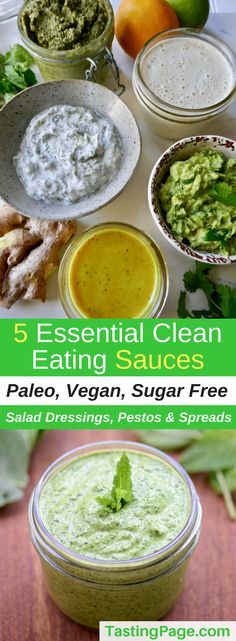 5 essential clean eating sauces - any meal or healthy snack can come together when you have one (or more!) of these snacks on hand! They're paleo, whole30, vegan, gluten free, and sugar free | TastingPage.com #condiments #paleo #whole30 #vegan #glutenfree #sauces #dressing Clean Eating Sauces, Sugar Free Salad Dressing, Meat Marinades, Eating Whole Foods, Whole30 Vegan, Healthy Breakfast Bowl, Clean Eating Vegetarian, Vegan Sauces, Diet Vegetarian