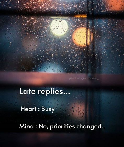 Late Replies Quotes, Late Reply Quotes Feelings, Late Reply Quotes, Reply Quotes, Late Replies, Moon And Star Quotes, Boyfriend Quotes Relationships, Camera Wallpaper, Quotes Relationships