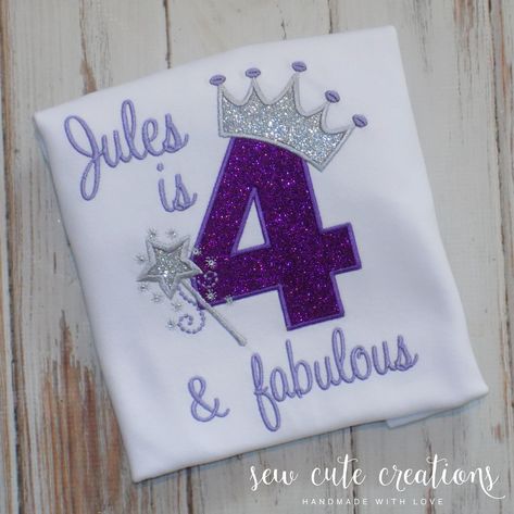 Four and Fabulous 4th birthday shirt, Princess fourth birthday party outfit, Princess party, Sew cute creations Four And Fabulous, Fourth Birthday Party, Birthday Party Outfit, Princess Wands, Crown Party, Birthday Party Outfits, Fourth Birthday, Princess Coloring, Cute Princess