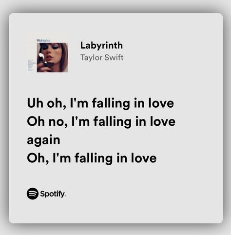 Labyrinth Lyrics, Midnights Lyrics, Lyrics Taylor Swift, Lyrics Spotify, Taylor Swift Song Lyrics, Taylor Songs, Taylor Lyrics, Im Falling In Love, The Labyrinth