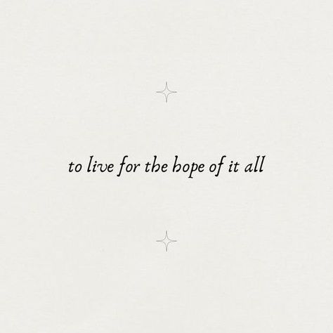 "to live for the hope of it all" ~ @taylorswift ✨ Living For The Hope Of It All Taylor, Too Live For The Hope Of It All Tattoo, To Live For The Hope Of It All Print, Live For The Hope Of It All, Living For The Hope Of It All, To Live For The Hope Of It All Lyrics, For The Hope Of It All, To Live For The Hope Of It All Aesthetic, For The Hope Of It All Tattoo