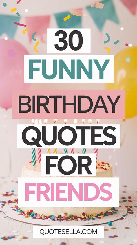 Funny Birthday Quotes for Friends Happy Birthday To My Crazy Friend, Funny Birthday Greetings Friends Humor, Funny Birthday Captions For Friend, Funny Birthday Messages For Friend, Happy Birthday Wishes Humor, Funny Friend Birthday Quotes, 39 Birthday Quotes Funny, Funny Birthday Wishes For Best Friend Hilarious, Funny Birthday Wishes For A Friend