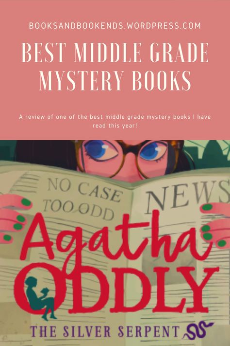 Middle Grade Mystery Books, Agatha Oddly, Fiction Books For Kids, Book Whisperer, Best Mystery Books, Middle Grade Fantasy, Detective Series, 5th September, Book Clubs