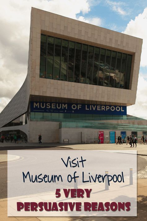 What to see or do at the Museum of Liverpool? I give you my 5 very persuasive… Europe Itineraries, Travel Info, European Destinations, England And Scotland, Travel Writer, Free Things To Do, Europe Travel Destinations, Wanderlust Travel, Ireland Travel