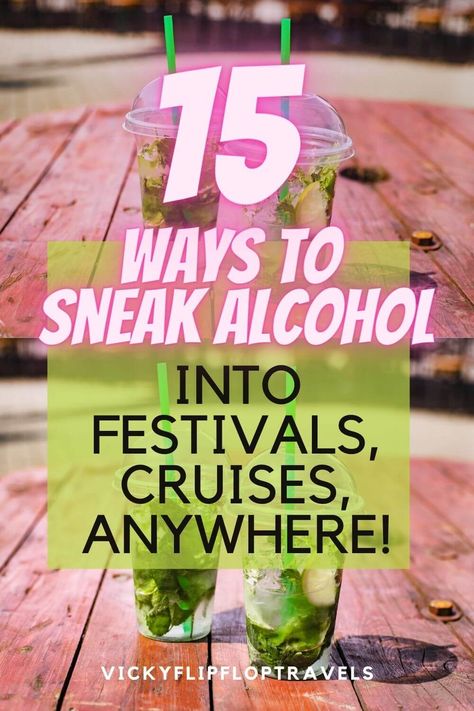 How To Hide Alcohol In Public, Sneaking Alcohol Into Concert, How To Hide Alcohol Festival, Hiding Alcohol Festival, Smuggle Alcohol Festival, Sneaking Drinks Into Festivals, Hide Alcohol Festival, How To Hide Alcohol, Ways To Sneak Alcohol Into Festivals