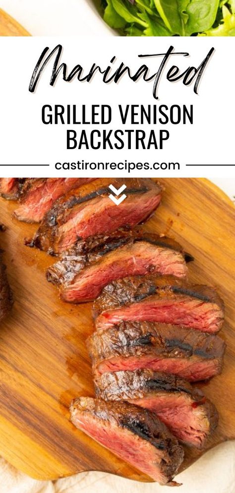 Backstrap Marinade Venison, Venison Steak Marinade Recipes, Tenderized Venison Steak Recipes, Recipes For Venison Steak, Grilled Venison Steak, Deer Loin Marinade, Best Venison Marinade, Marinade For Venison Steak, Grilled Deer Steak