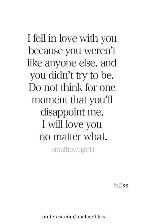 Sappy Love Quotes Boyfriends, Quotes Unexpected, Love Quotes For Him Boyfriend, Unconditional Love Quotes, Michael Bliss, Qoutes About Love, Love You Unconditionally, Soulmate Quotes, Beautiful Love Quotes