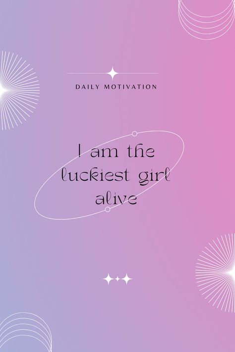 Winner Aesthetic, Luckiest Girl Alive, Lucky Wallpaper, Lottery Winner, Lucky Girl, Daily Motivation, Affirmation Quotes, Positive Affirmations, Positive Quotes