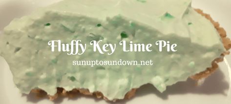 Sunup to Sundown - A practical guide to living a simple and competent lifestyle Low Calorie Pie, Fluffy Key Lime Pie, Lime Pie No Bake, Key Lime Pie No Bake, Pie Key Lime, Jello With Cool Whip, Healthy Key Lime, Healthy Key Lime Pie, Cool Whip Pies