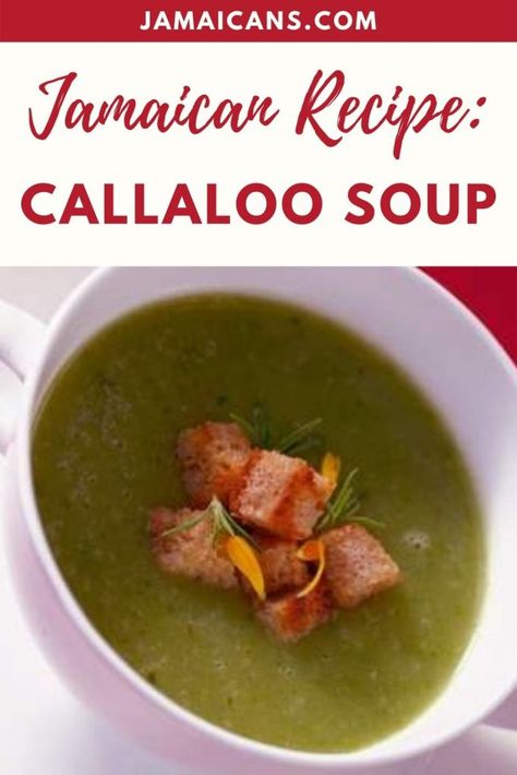 Jamaican Recipe: Callaloo Soup Callaloo Soup Recipe, Jamaican Recipe, Jamaican Food, Jamaican Recipes, The Caribbean, Us Foods, Jamaica, Soup Recipes, Fruit