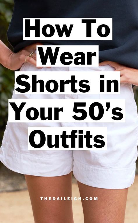 Shorts outfit ideas for women in their 50's Short Outfits Over 50, Shorts Style For Women, Shorts With Long Sleeve Shirt Outfits, How To Dress Up Shorts, Ladies Shorts Outfits, Classic Shorts Outfit, Casual Shorts Outfit For Women, Womens Shorts Outfits, Summer T Shirt Outfits