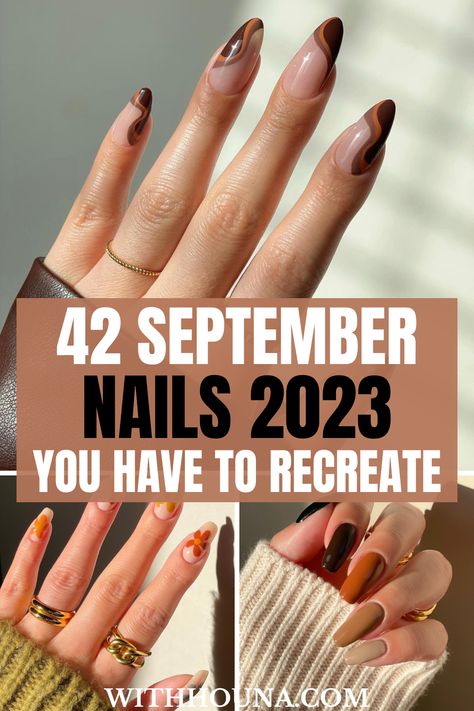 Let's Welcome September with the cutest September nails of 2023. There is nothing better than saying goodbye to summer and welcome the fall season with one of these trendy fall nails of 2023. We've got you everything from trendy September nail colors of 2023 to choose from, September nails color fall, September nail designs, cute September nails, short September nails, September nail ideas 2023, and so much more. Trendy Nails 2023 Autumn, Trendy Fall Nails 2023, Short Nails Autumn 2023, Nail Trends 2023 Fall, Trendy Nails Ideas 2023 Autumn, Trendy Nails Fall 2023, Nails 2023 Fall Trends, Nails September 2023 Trends, Short Autumn Nails 2023 Trends