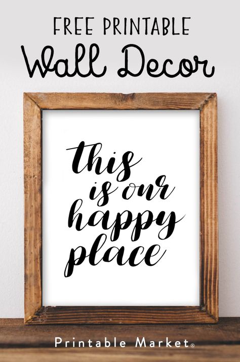 Free Home Decor Printable – This Is Our Happy Place – Printable Market Free Family Printables, Farmhouse Printables, Ikea Bar, Unique House Design, Free Printable Art, Winter Home Decor, Home Decor Signs, Kids Corner, Wall Decor Printables