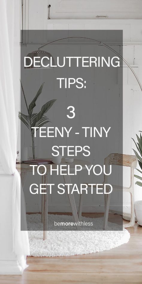 Decluttering Tips: 3 Teeny-Tiny Steps To Help You Get Started - Be More with Less Project 333, Tiny Steps, Organisation Ideas, Decluttering Tips, Empty Frames, Empty Room, Organize Declutter, Declutter Your Home, Under Bed