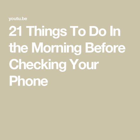 21 Things To Do In the Morning Before Checking Your Phone Joshua Becker, Increase Heart Rate, First Thing In The Morning, On Phone, Improve Circulation, How To Make Breakfast, Muscle Tension, Inspirational Books, Journal Writing