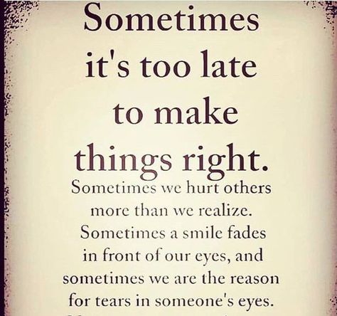 Late Realization Quotes, When Its Too Late Quotes, It’s Too Late Quotes, Lost Hope Quotes Too Late, It’s Too Late, Its Too Late Quotes Relationships, Too Little Too Late Quotes, Regret Quotes Too Late, Its Too Late Quotes