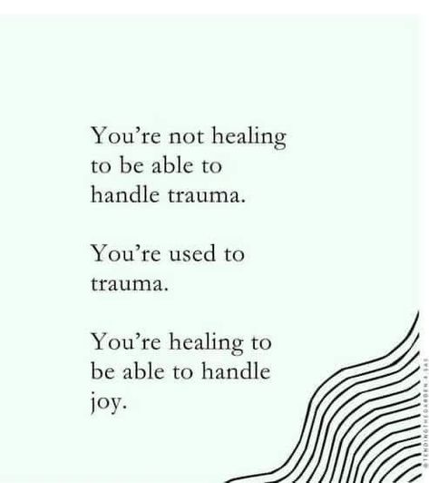 Being Traumatized Quotes, Healing From Traumatic Relationships, Childhood Traumatic Quotes Healing, Jesse Tuck, Era Quotes, Healing Era, Meaningful Tattoo, Dark Cottagecore, Clear Communication