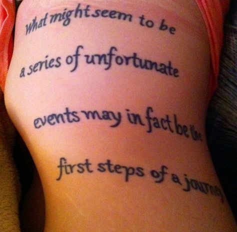 Quote from Lemony Snicket, author of A Series of Unfortunate Events http://writersrelief.com/ Lemony Snicket Tattoo, Series Of Unfortunate Events Tattoo, Writer Tattoos, Tattoo Quote Ideas, Writer Tattoo, Coolest Tattoos, Journey Tattoo, Literary Tattoos, Tattoo Quote