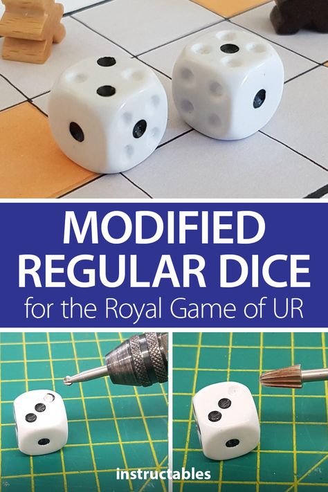 robertvanstraten shares how to modify a regular set of dice so they work for the Royal Game of UR. #Instructables #gaming #toy #upcycle #modified Toy Upcycle, Gamer Crafts, Royal Game Of Ur, Diy Dice, Making Music, Dremel, Game Night, Retro Gaming, Board Games