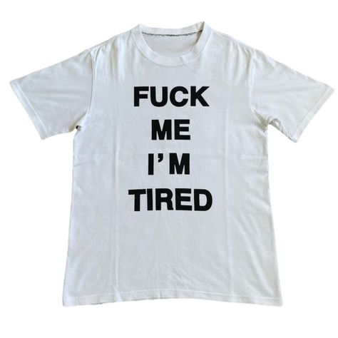 I’m Tired T-Shirt Fast Shipping $25 Lowest I Can Do Custom Deadstock Hit Me With Questions Cursed Shirt Designs, T Shirt Funny Quotes, Silly Shirt Designs, Custom T Shirts Ideas, Wifebeater Shirt, T Shirt Branding, Goofy Shirts, Funny Shirt Ideas, Silly Tshirts