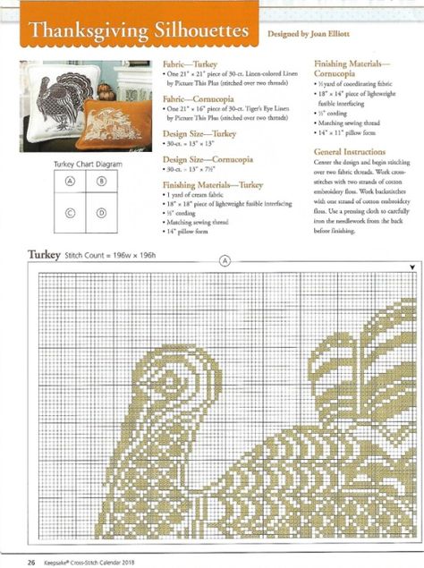 Fall Cross Stitch, Holiday Turkey, Calendar 2018, Hand Crafts, Finishing Materials, Fusible Interfacing, Chart Design, Coordinating Fabrics, Pillow Forms