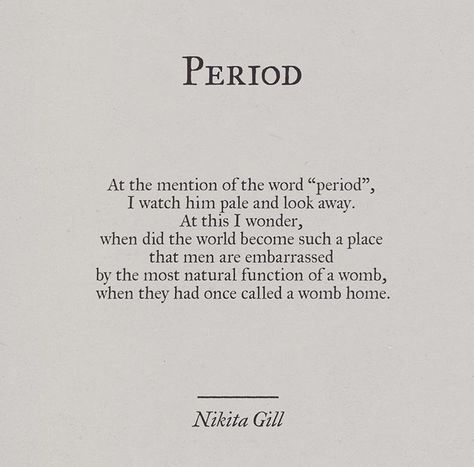 Period. Quotes Badass, Badass Girl, Breathing Fire, Women Rights, Nikita Gill, Intersectional Feminism, Feminist Quotes, Body Positivity, Beautiful Words