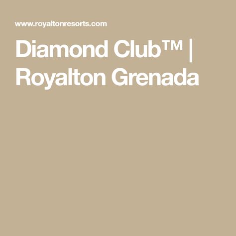 Diamond Club™ | Royalton Grenada Royalton Grenada, Butler Service, Dinner Reservations, Continental Breakfast, Drink Menu, Resort Collection, In Addition, Afternoon Snacks, Decadent Desserts