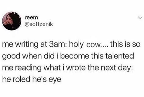 Writing Problems, Writer Memes, Writer Humor, Writing Humor, Writing Memes, A Writer's Life, Writing Dialogue Prompts, Writer Quotes, Writing Things