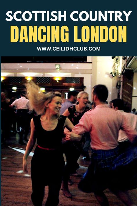 Here Are Dancing London Scottish Country Dancing, Country Dancing, London Nightlife, Camden London, Country Dance, Dance Steps, Visit London, Enjoy It, Tartan