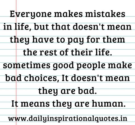 Audi Quotes, Mistakes In Life, Mistake Quotes, Everyone Makes Mistakes, Love Me More, Learning To Love Yourself, Make Mistakes, Love Hurts, Love Tips