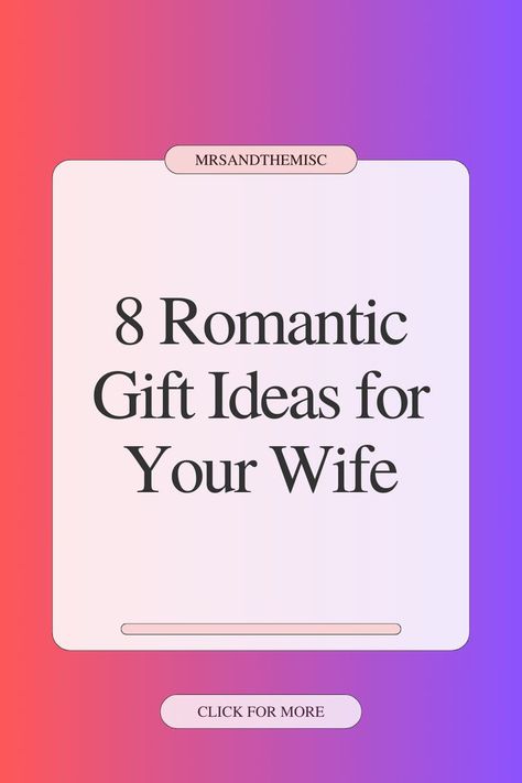 romantic gift ideas for wife Romantic Gestures For Wife, Wedding Anniversary Gifts For Wife, Romantic Gift Ideas, Gift Ideas For Wife, Romantic Gifts For Husband, Free Gift Idea, Cute Anniversary Gifts, Spoiled Wife, Romantic Gifts For Wife