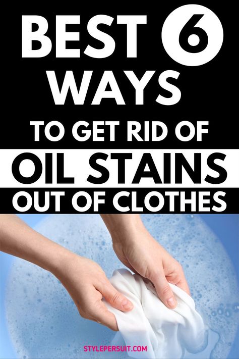 How to Remove Oil Stains from Clothes Easily – StylePersuit Remove Grease From Clothes, Remove Oil Stains From Clothes, Removing Set In Stains From Clothes, Remove Grease Stain, Stain Remover Clothes, Diy Stain Remover, Stain Removal Guide, Mattress Stains, How To Wash Shoes