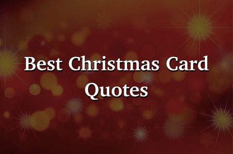 Christmas Messages For Cards Quotes, Christmas Card Notes Friends, Holiday Sayings For Cards, Christmas Card Verses Messages, Things To Say In A Christmas Card, Inside Christmas Card Sayings, Christmas Quotes Inspirational Sayings, Christmas Card Greetings Messages Family, Christmas Verses For Cards Quotes