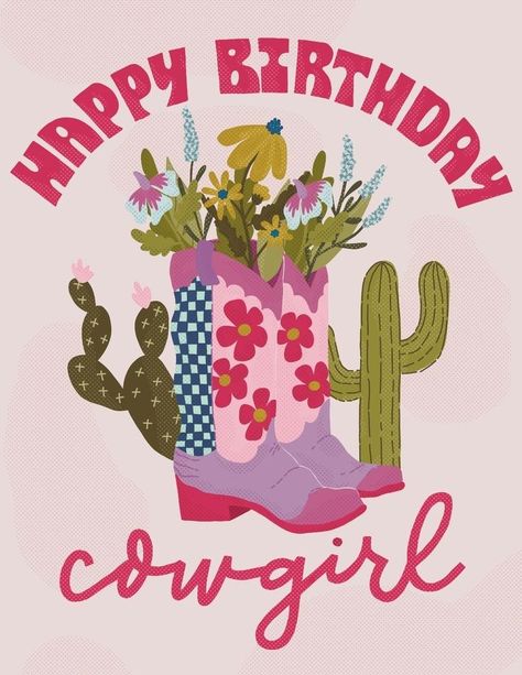 Birthday Wishes With Horses, Happy Birthday Illustration Art, Cowgirl Birthday Card, Happy Birthday Cowgirl, Happy Birthday Country, Happy Birthday Cowboy, Happy Birthday Fairy, Birthday Card Illustration, Happy Birthday Illustration