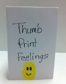 Thumb print feelings book Feelings Lessons, Feelings Preschool, Emotions Preschool, Feelings Activities, Daycare Forms, Play Therapy Techniques, Emotions Activities, Social Emotional Activities, Feelings Book