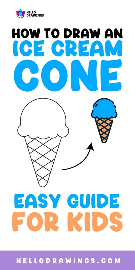 How to Draw an Ice Cream Cone | Step by Step Guide for Kids Ice Cream Cone Drawing, Draw Ice Cream, Easy Ice Cream, Baby Gender Reveal Party, Step Kids, Sweet Food, An Ice Cream, Food Drawing, Drawing Skills