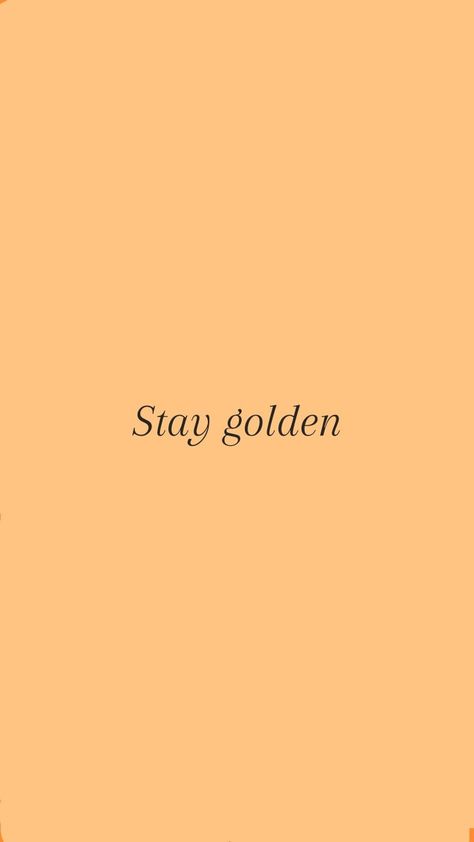 Harry Styles Tattoos Golden, Stay Golden Tattoo, Golden Tattoo, Stay Gold Lyrics, Golden Lyrics Harry Styles, Stay Golden Quote, Stay Golden, Tattoo Fonts, I Tattoo