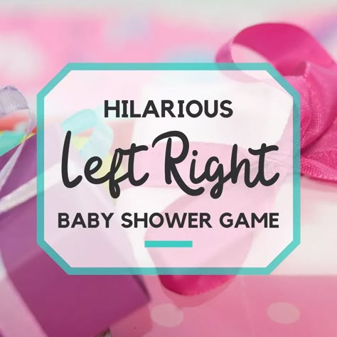 Left Right Baby Shower Game Free, Baby Shower Left Right Game, Baby Shower Price Is Right Game, Left Right Baby Shower Game, Kids Baby Shower Games, Shower Game Prizes, Baby Shower Games Ideas, Left Right Game, Baby Shower Game Prizes