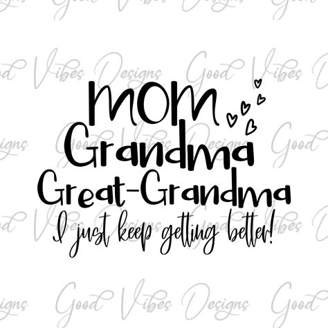 Happy Mothers Day Images, Mothers Day Images, Grandma Svg, Grandma Quotes, I Love Being Black, Great Grandma, Be Be, Mom And Grandma, Mothers Day Crafts