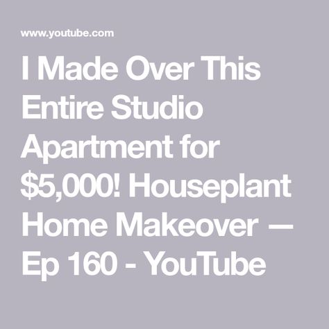 I Made Over This Entire Studio Apartment for $5,000! Houseplant Home Makeover — Ep 160 - YouTube 150 Sq Ft Studio, Studio Apartment Makeover, Alexandra Gater, Nyc Studio Apartments, Eating Together, Tiny Studio Apartments, Chelsea Garden, Apartment Makeover, Studio Apartment Layout