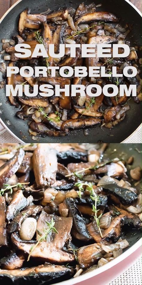 Sauteed Mushrooms For Steak, Portabella Mushrooms Recipes, Meals Vegetarian, Portobello Mushroom Recipes, Mushroom Recipes Healthy, Meat Meals, Mushroom Recipe, Steak And Mushrooms, Festive Food