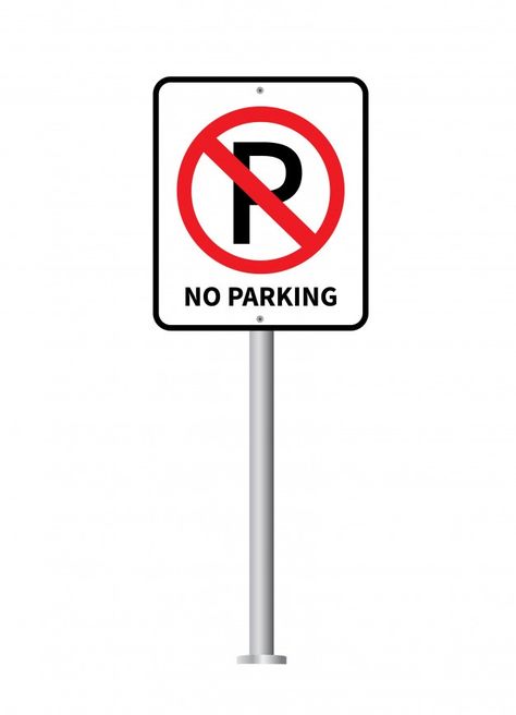 No Parking Signs, No Parking Sign, No Parking, Parking Sign, Travel City, Parking Signs, School Project, Car Travel, Cool Backgrounds