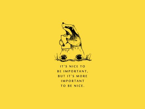 Be Nice, The Words, Yellow, Quotes, White, Black