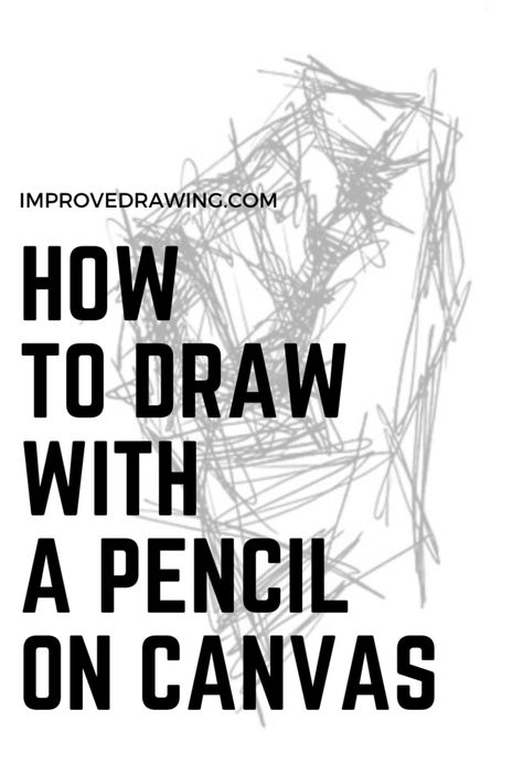 Pencil On Canvas Drawings, Improve Drawings, Pencil On Canvas, Types Of Pencils, Time Well Spent, Art Elements, Canvas Drawings, The Mistake, Best Pens