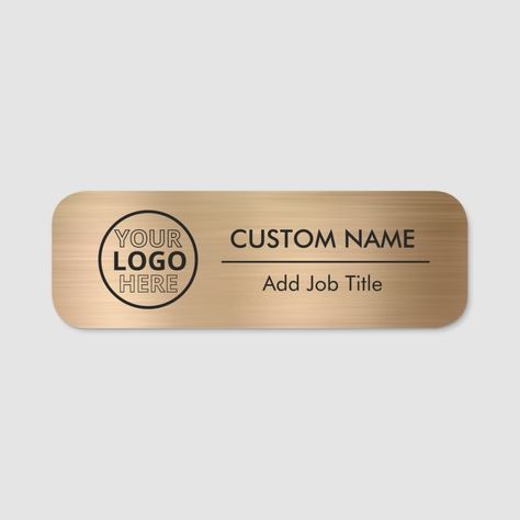 Gold Metal Business Logo Employee Name Tag Zazzle Metal Name Plate, Metal Logo Tag, Employee Name Tag, Gold Metal Necklaces With Gold-tone Logo Plaque, Event Badge Design Name Tags, Name Logo, Name Tags, Business Logo, Laser Engraving