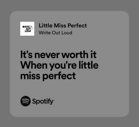 Little Miss Perfect Aesthetic, Hp Oc, Pretty Lines, Perfect Song, Little Miss Perfect, Miss Perfect, Phone Inspiration, Song Lyric, Why Do People